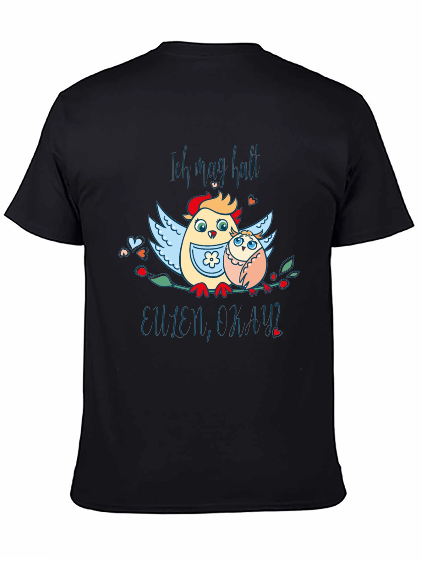 Ich mag halt Eulen eh klar? T-Shirt