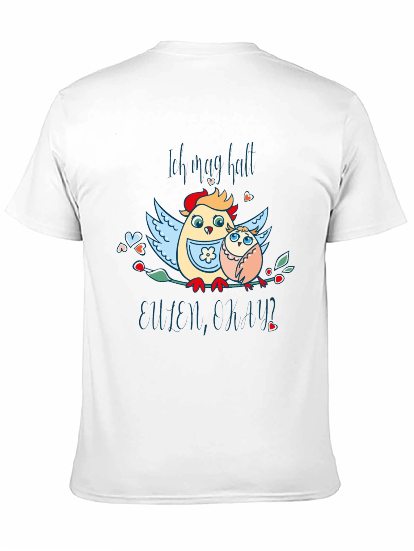 Ich mag halt Eulen eh klar? T-Shirt