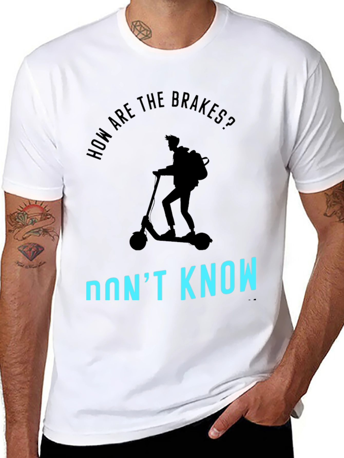 Funny Scooter T-Shirt: How Are The Brakes? Dont Know!