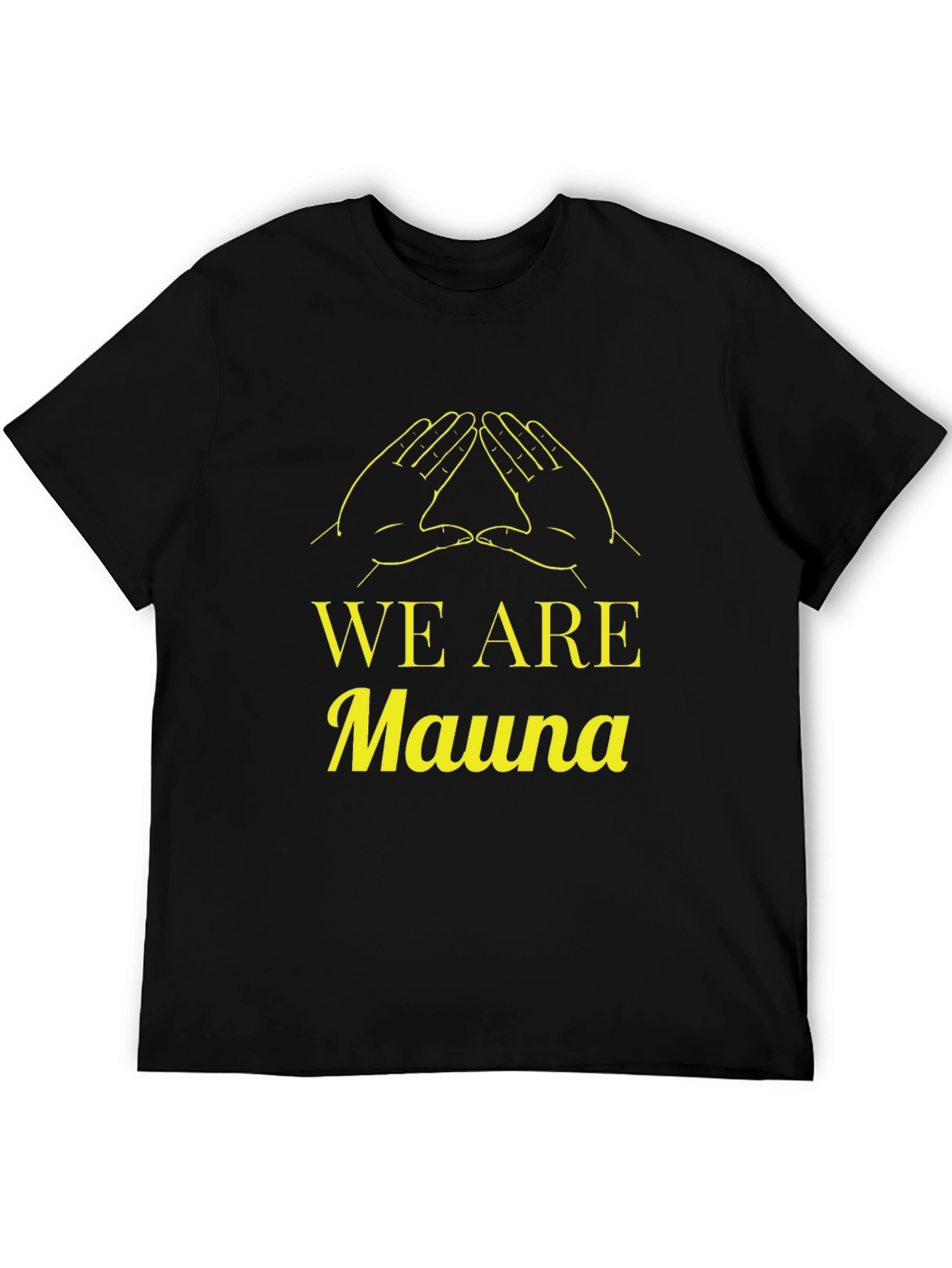 We Are Mauna Black T-Shirt