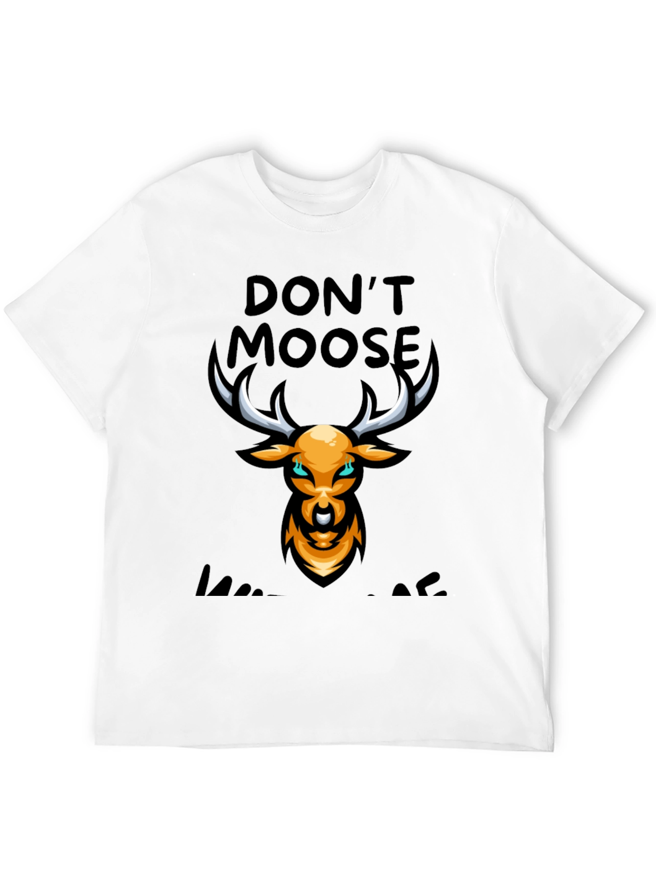 Dont Moose With Me Black Graphic T-Shirt