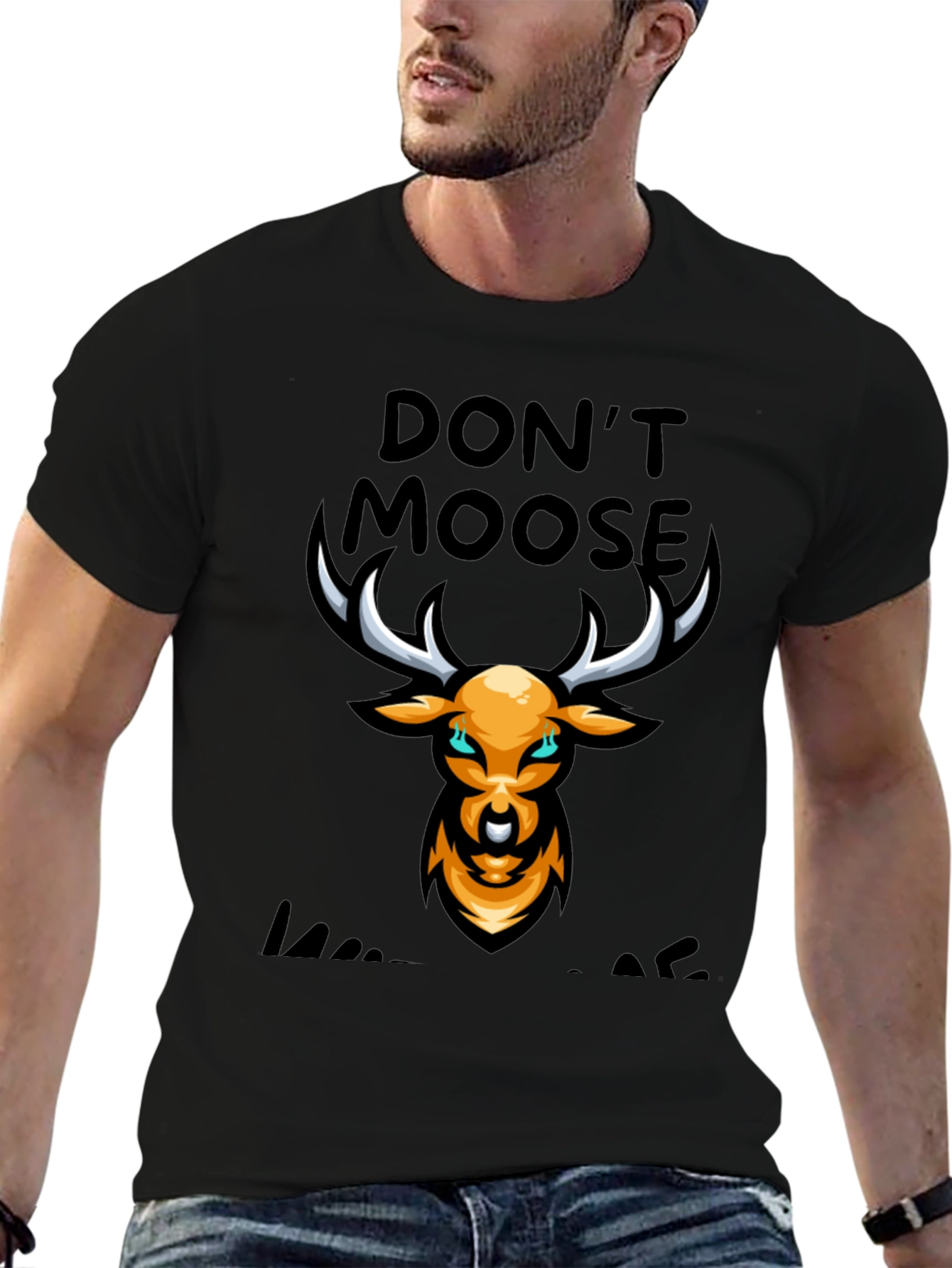 Dont Moose With Me Black Graphic T-Shirt