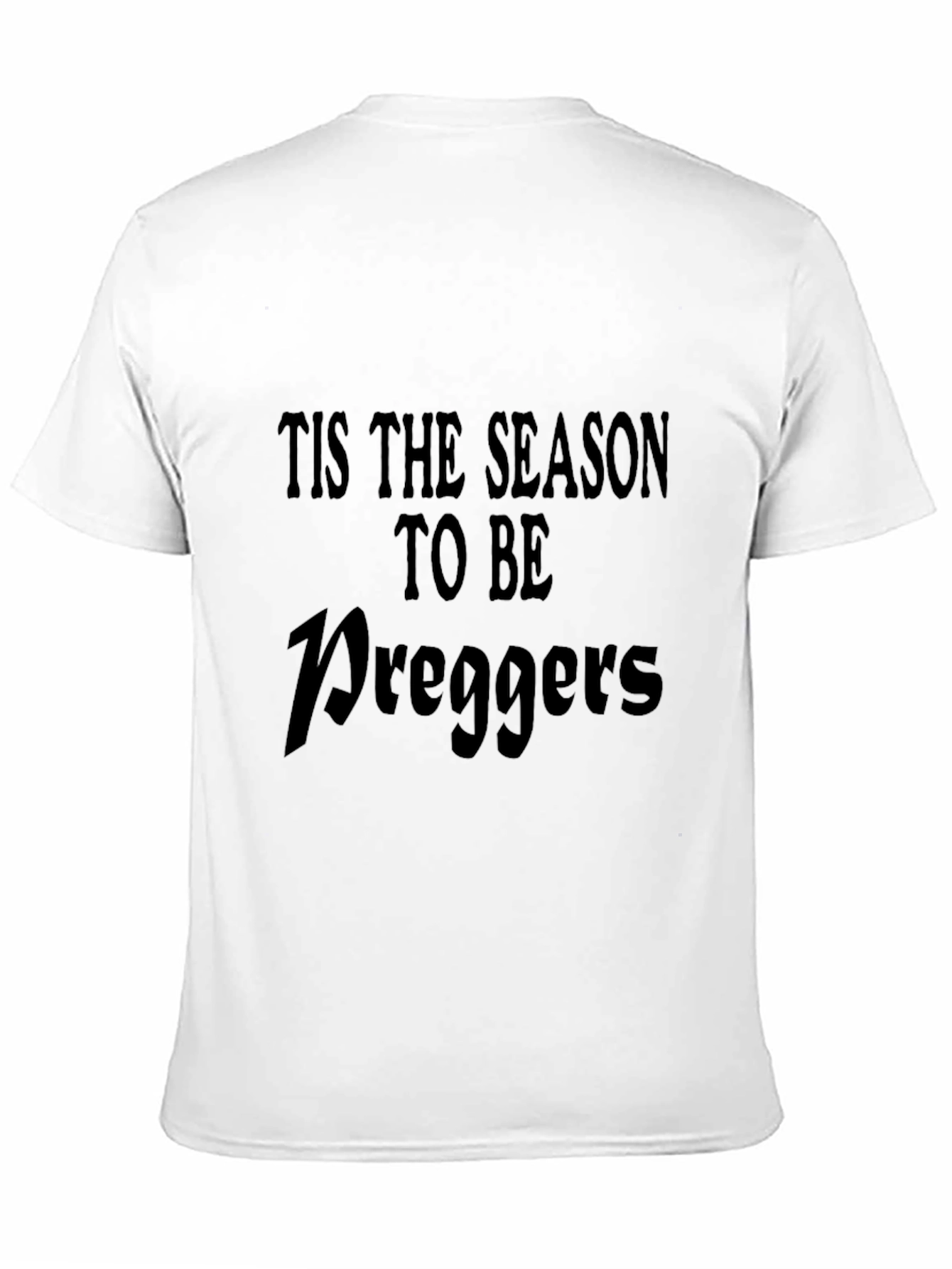 Tis The Season To Be Preggers T-Shirt