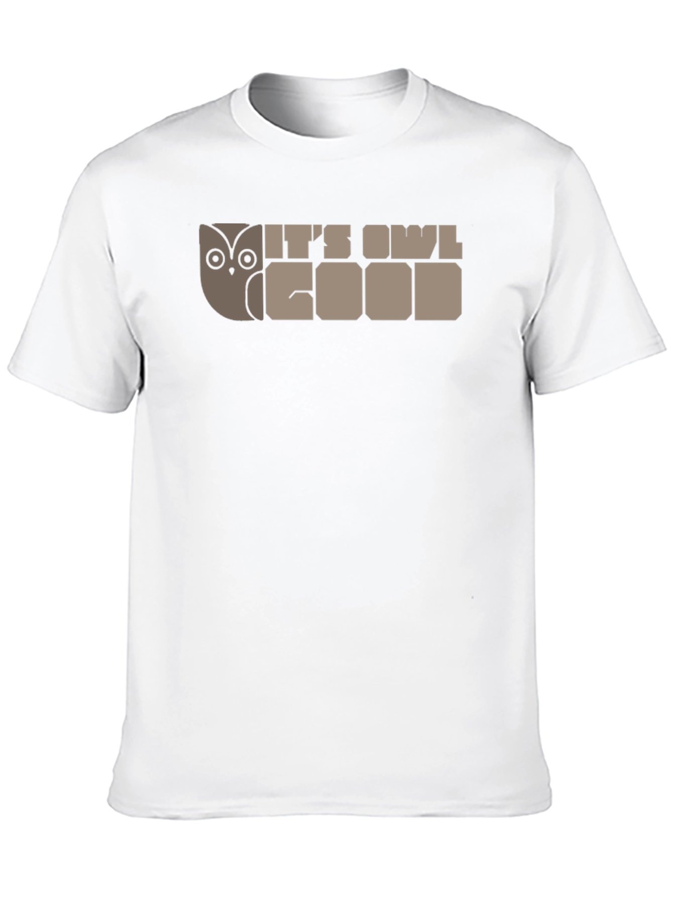 Its Owl Good T-Shirt
