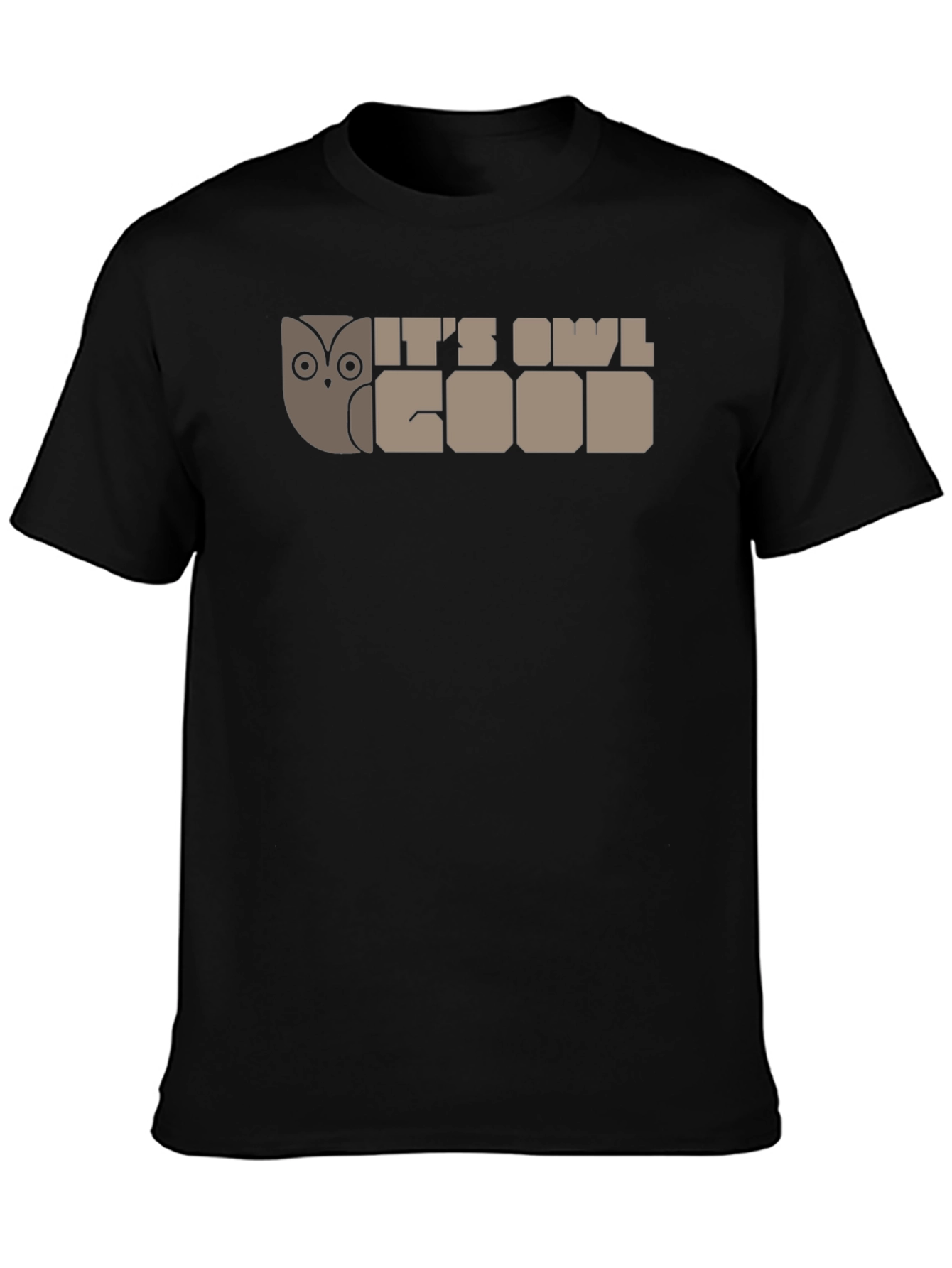 Its Owl Good T-Shirt