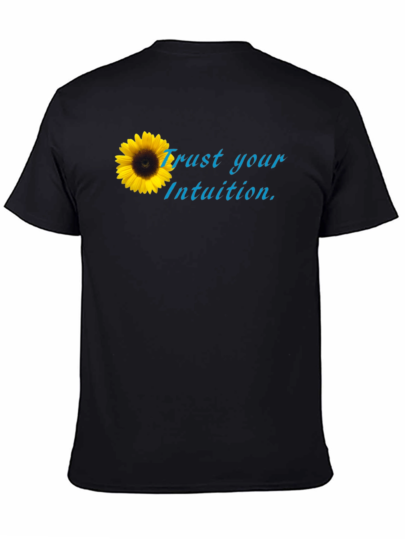 Trust Your Intuition Sunflower Black Tee