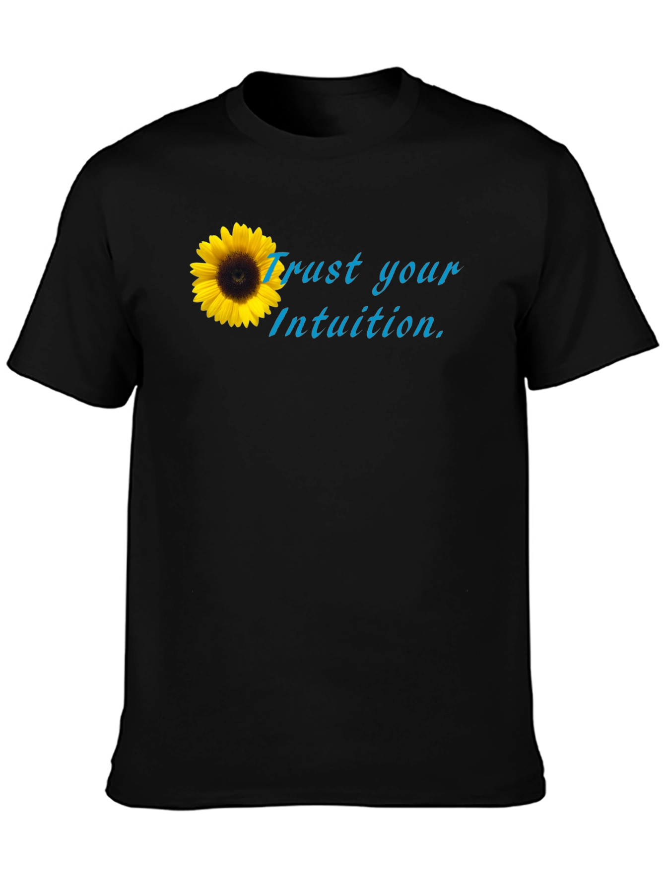 Trust Your Intuition Sunflower Black Tee