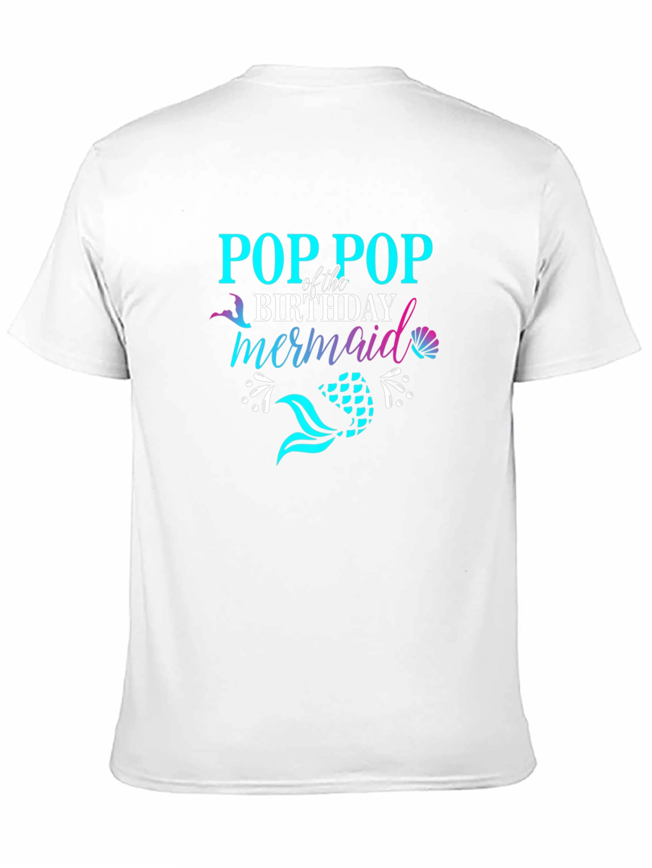Pop Pop Birthday Mermaid T-Shirt