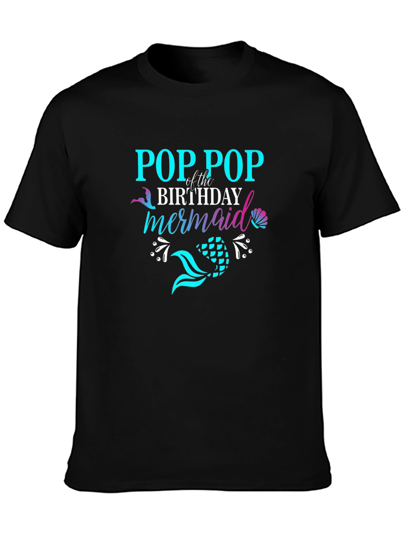 Pop Pop Birthday Mermaid T-Shirt