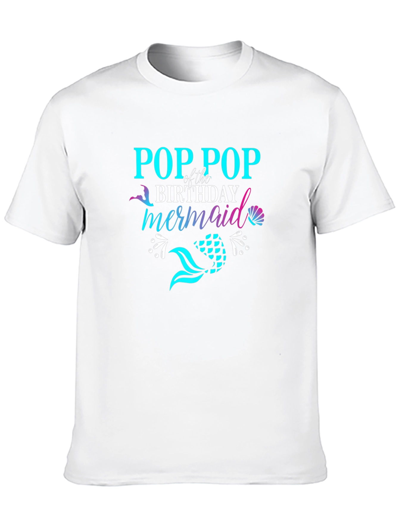 Pop Pop Birthday Mermaid T-Shirt