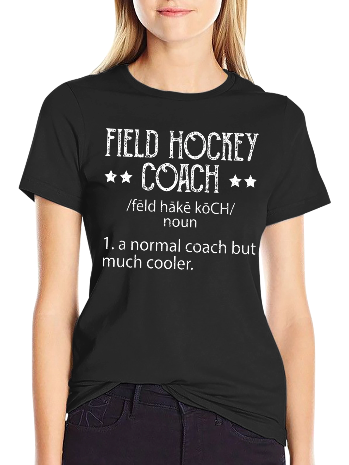 Field Hockey Coach Definition T-Shirt - Novelty Gift