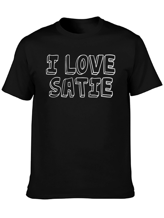 I Love Satie T-Shirt - Black Graphic Tee