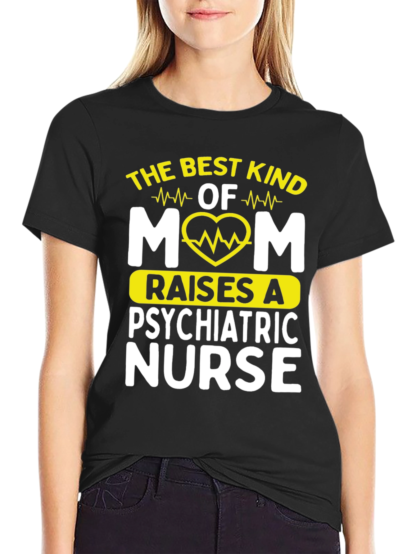 Best Kind of Mom Psychiatric Nurse T-Shirt