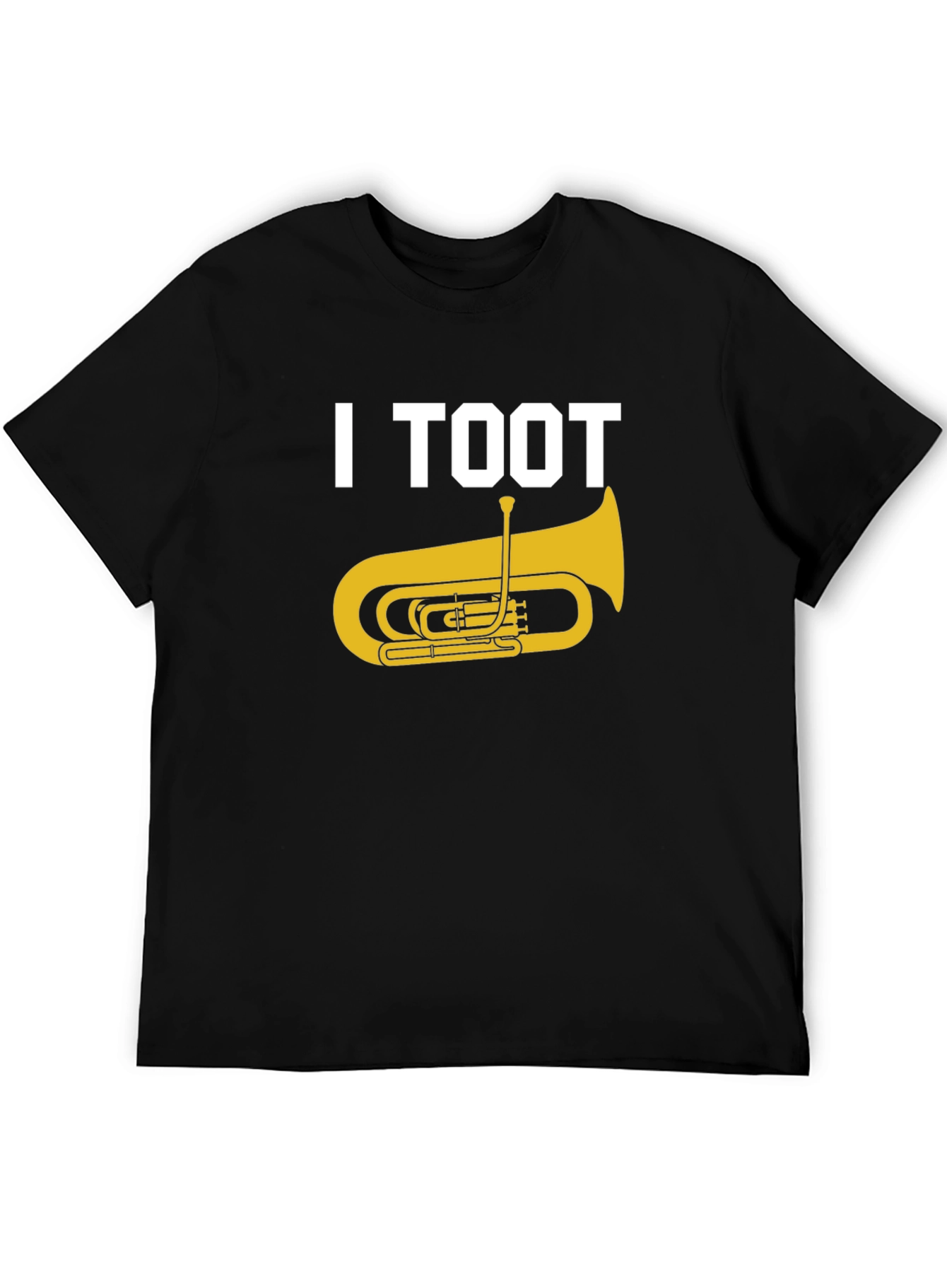 I Toot Tuba Funny Musician T-Shirt