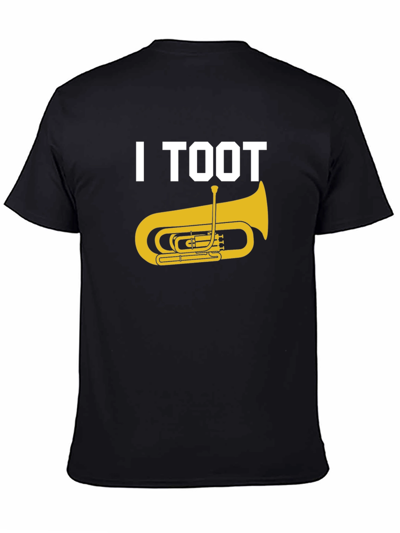 I Toot Tuba Funny Musician T-Shirt