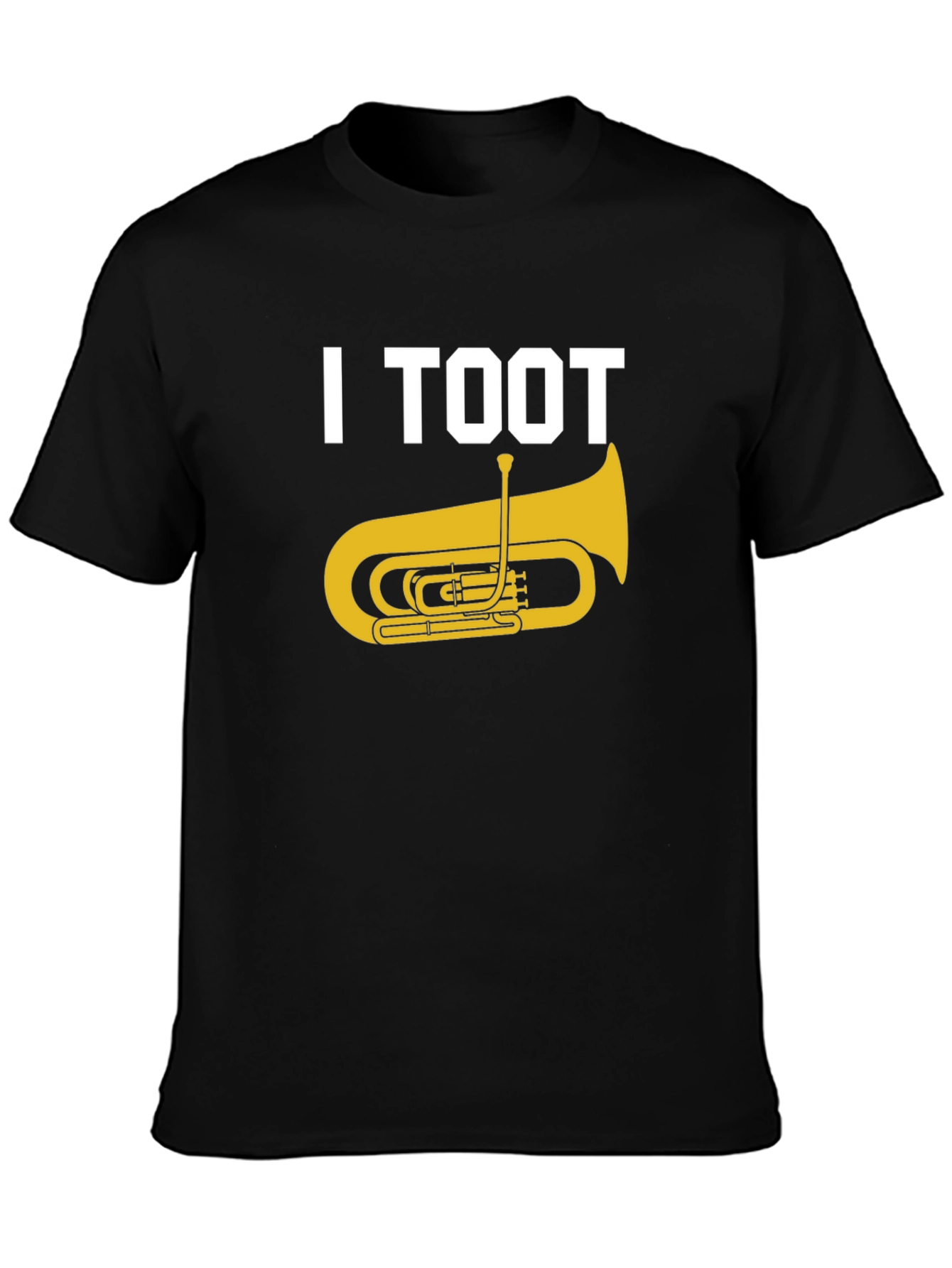 I Toot Tuba Funny Musician T-Shirt