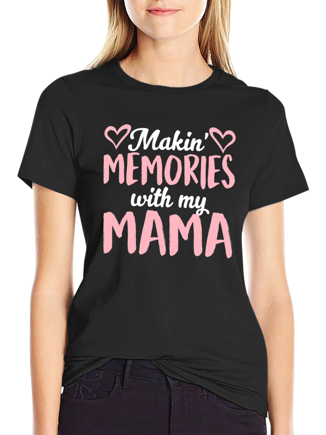 Makin Memories with my MAMA T-Shirt