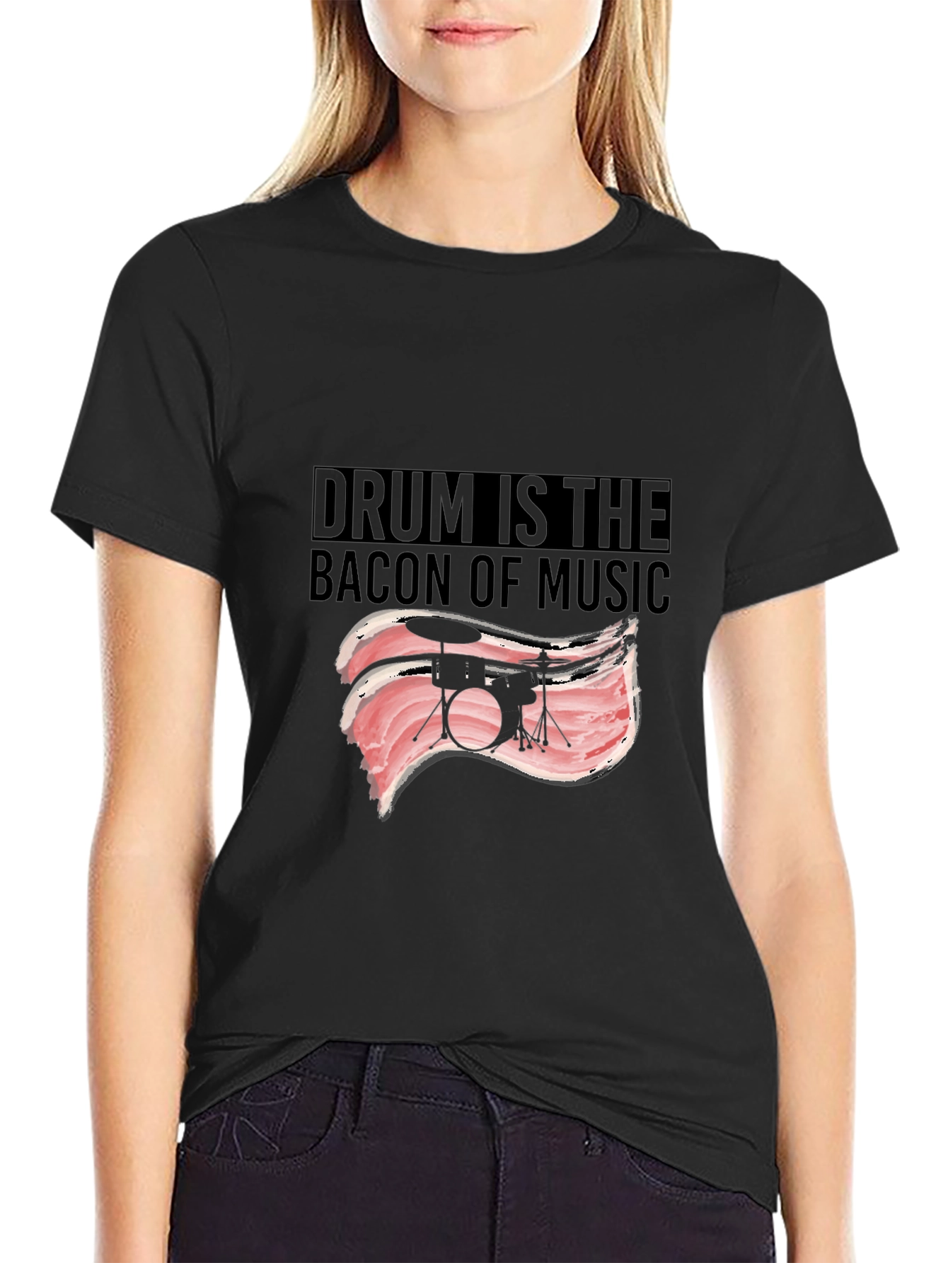 Drum is the Bacon of Music T-Shirt