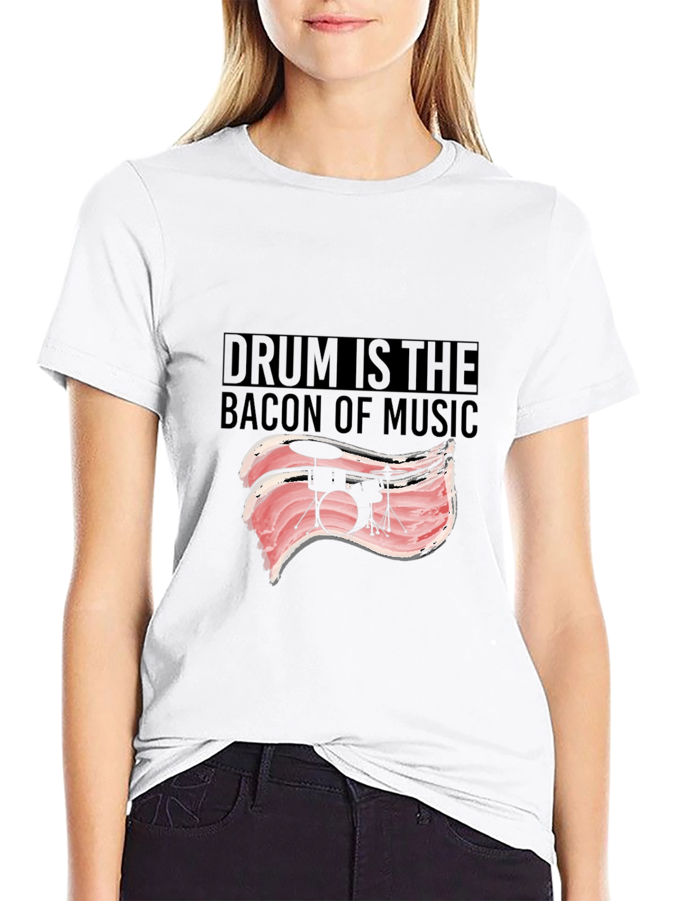 Drum is the Bacon of Music T-Shirt