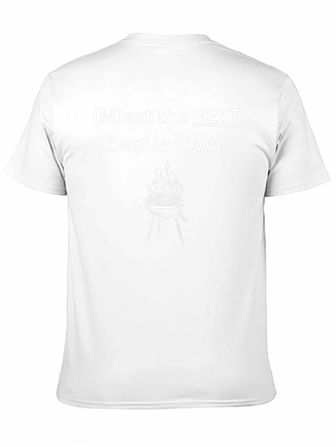 Eat the BEST Beef T-Shirt - BBQ Grill Design