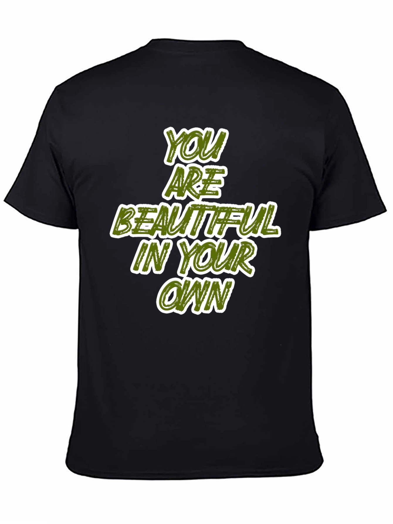 Inspirational Black T-Shirt: You Are Beautiful
