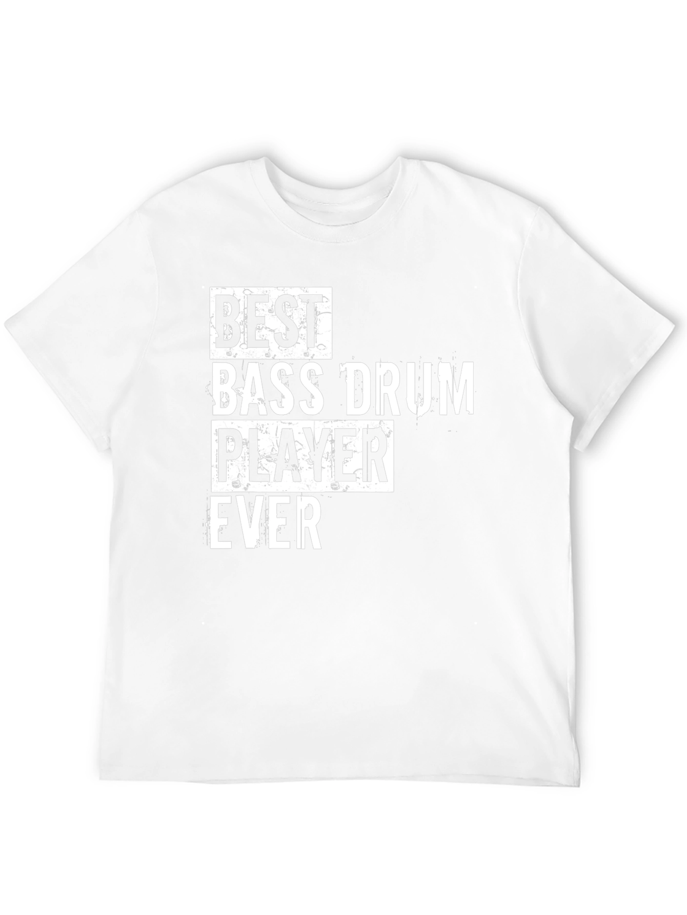 Best Bass Drum Player Ever T-Shirt
