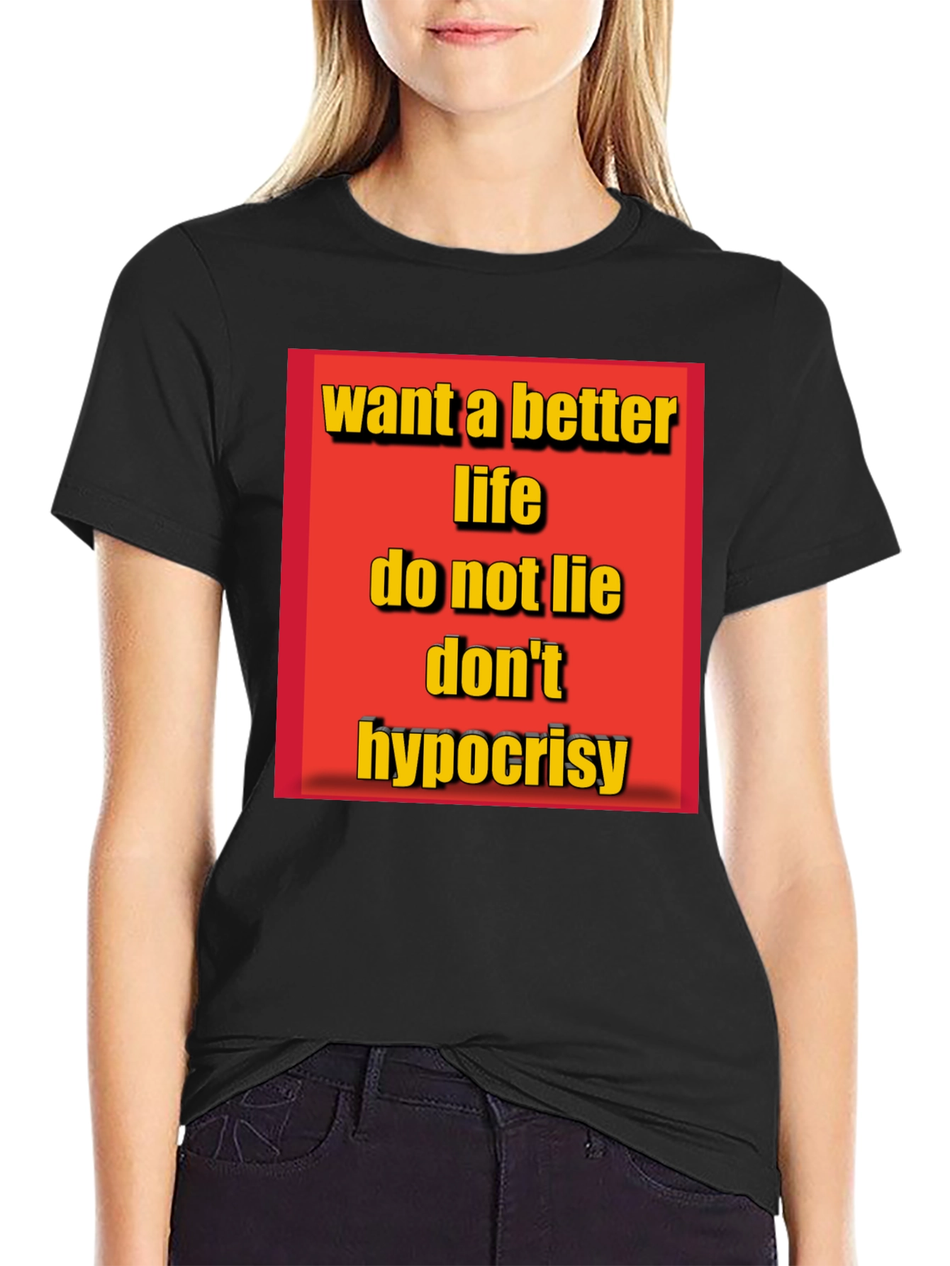 Inspirational Graphic T-Shirt - Want a Better Life
