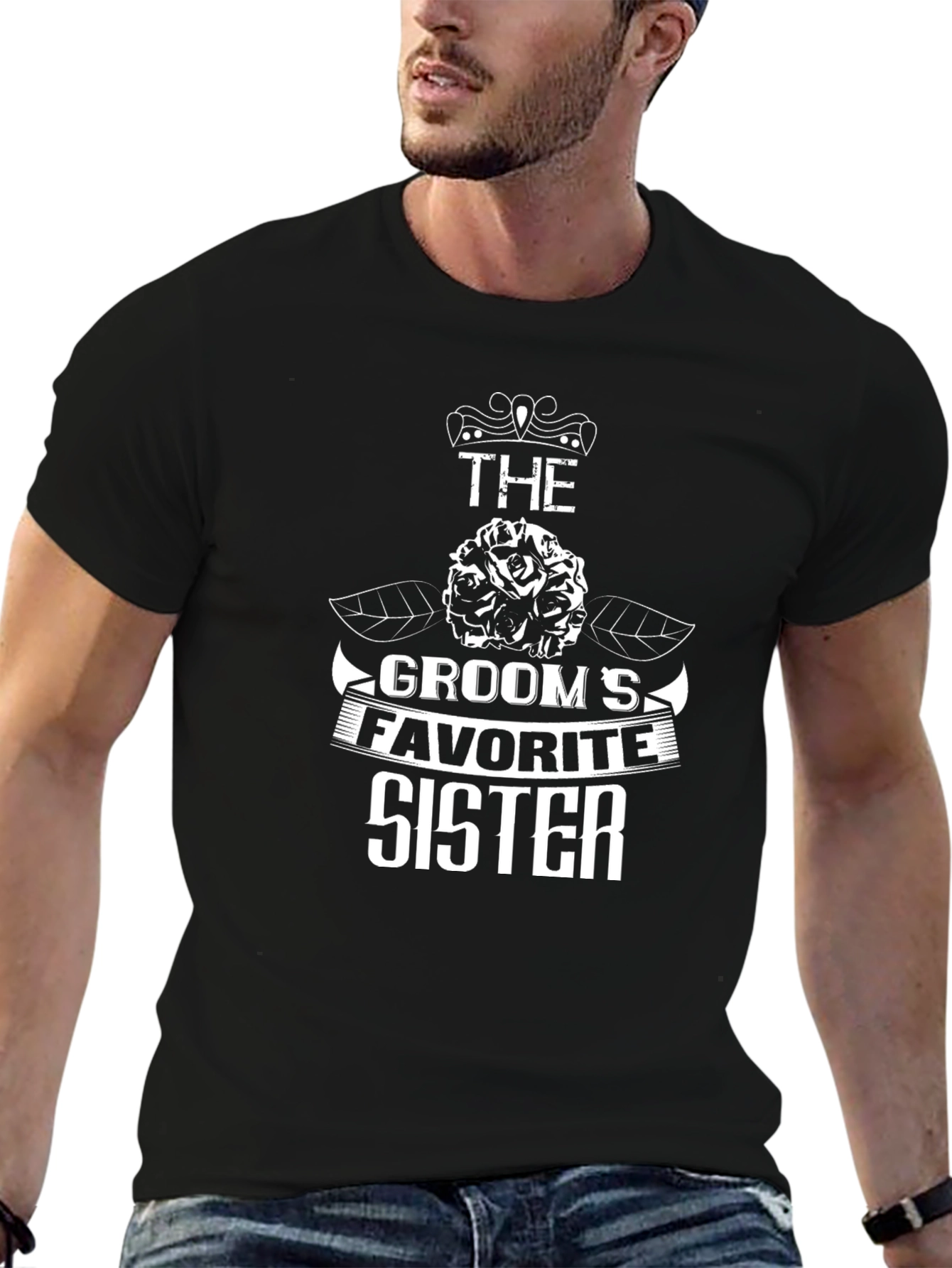 Grooms Favorite Sister Graphic T-Shirt