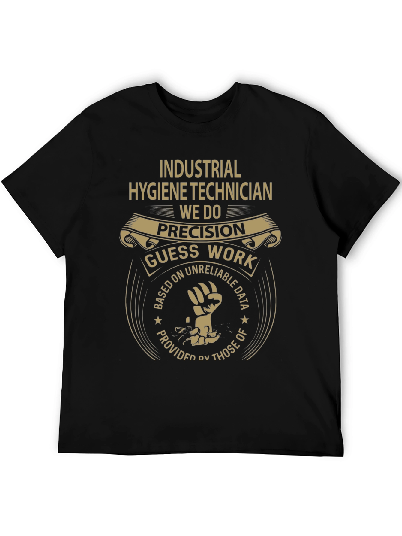 Industrial Hygiene Technician T-Shirt