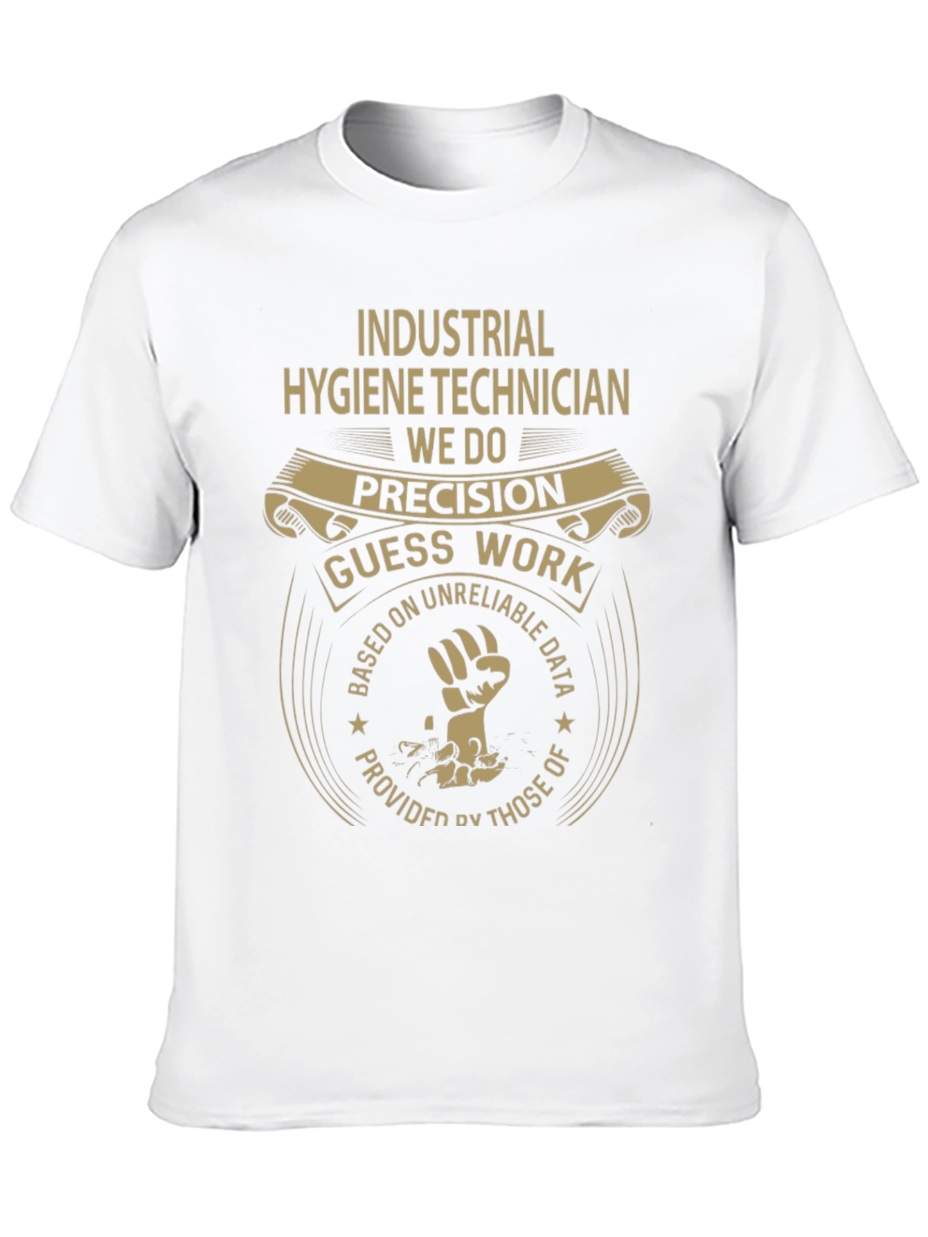 Industrial Hygiene Technician T-Shirt
