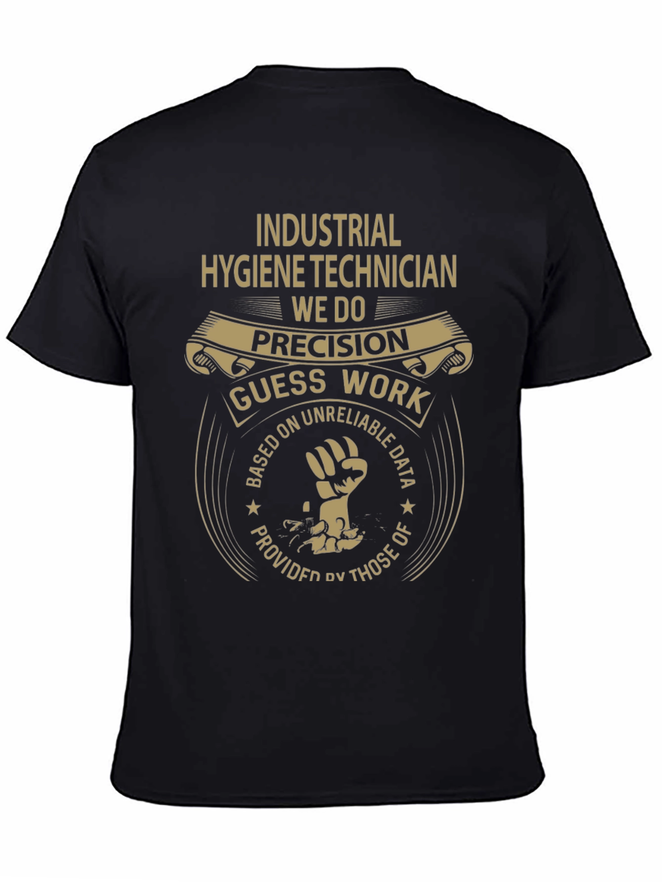Industrial Hygiene Technician T-Shirt