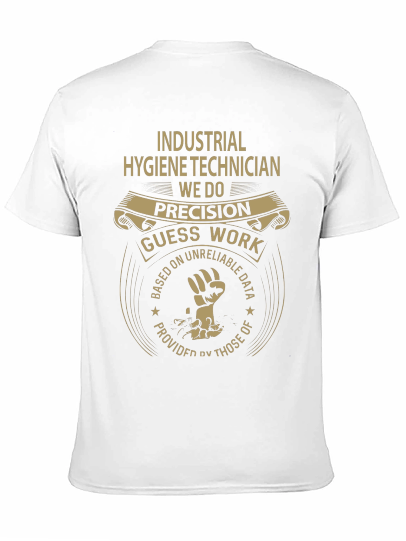 Industrial Hygiene Technician T-Shirt