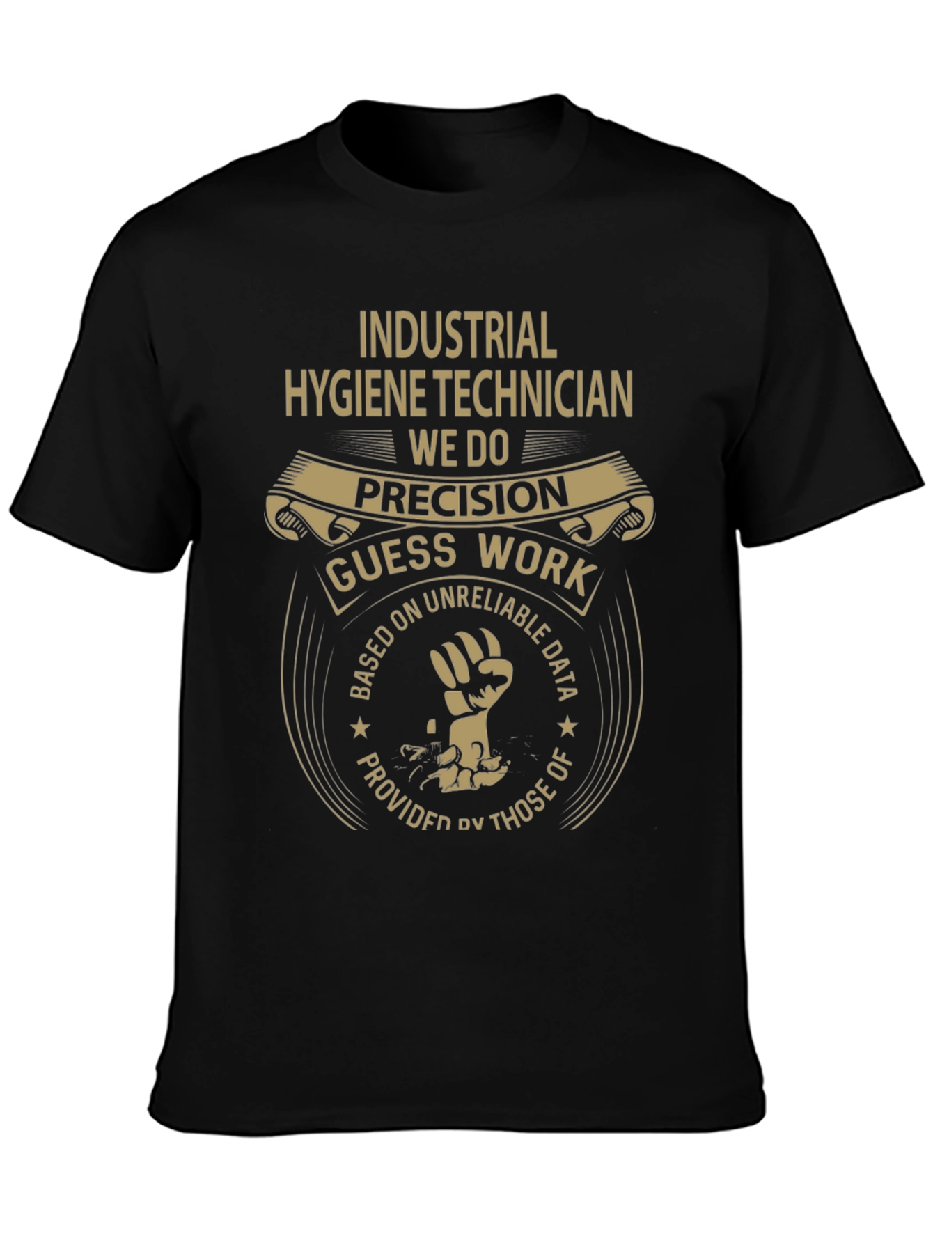 Industrial Hygiene Technician T-Shirt