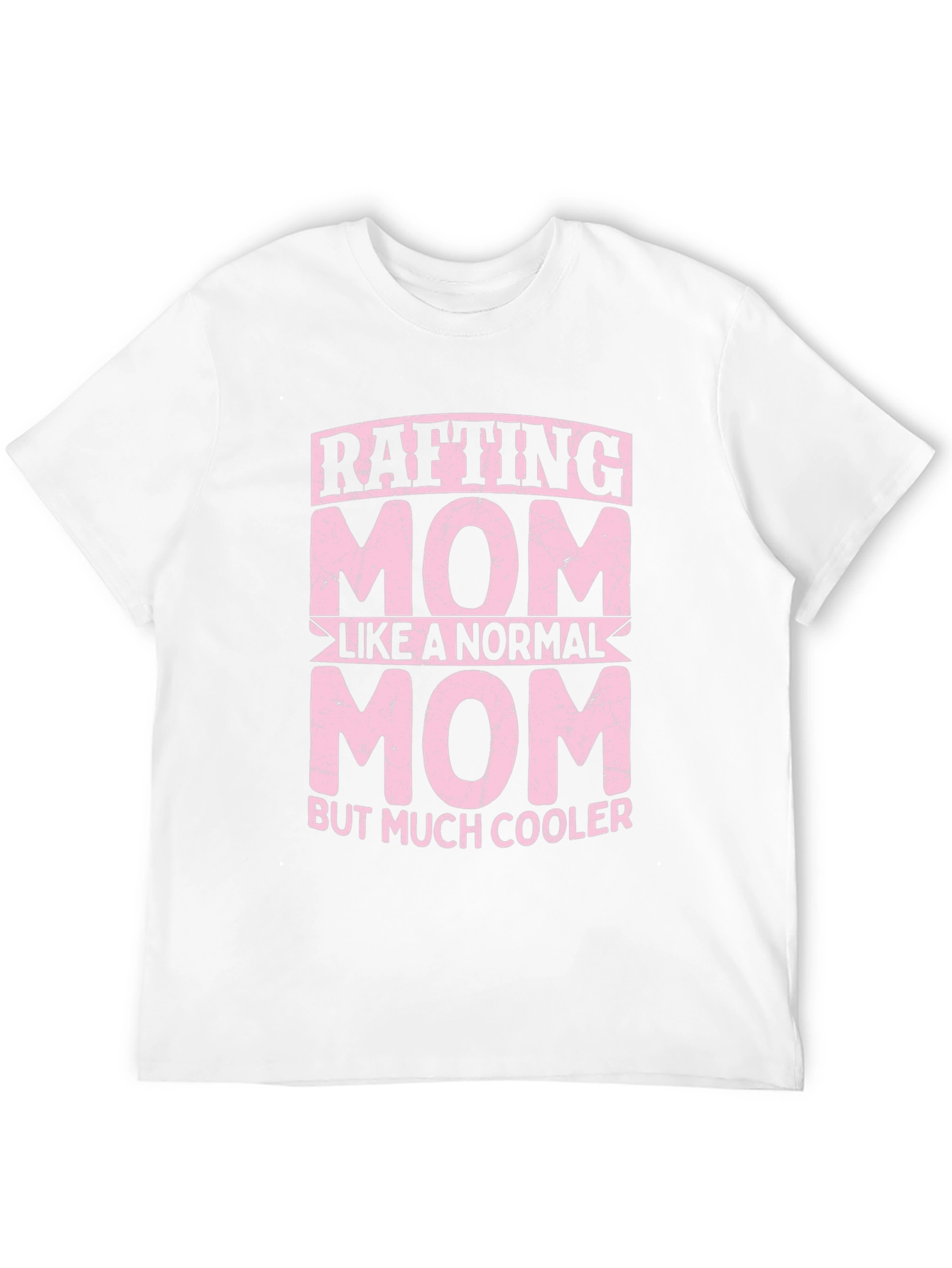 Rafting Mom Graphic T-Shirt - Cool Mothers Day Gift