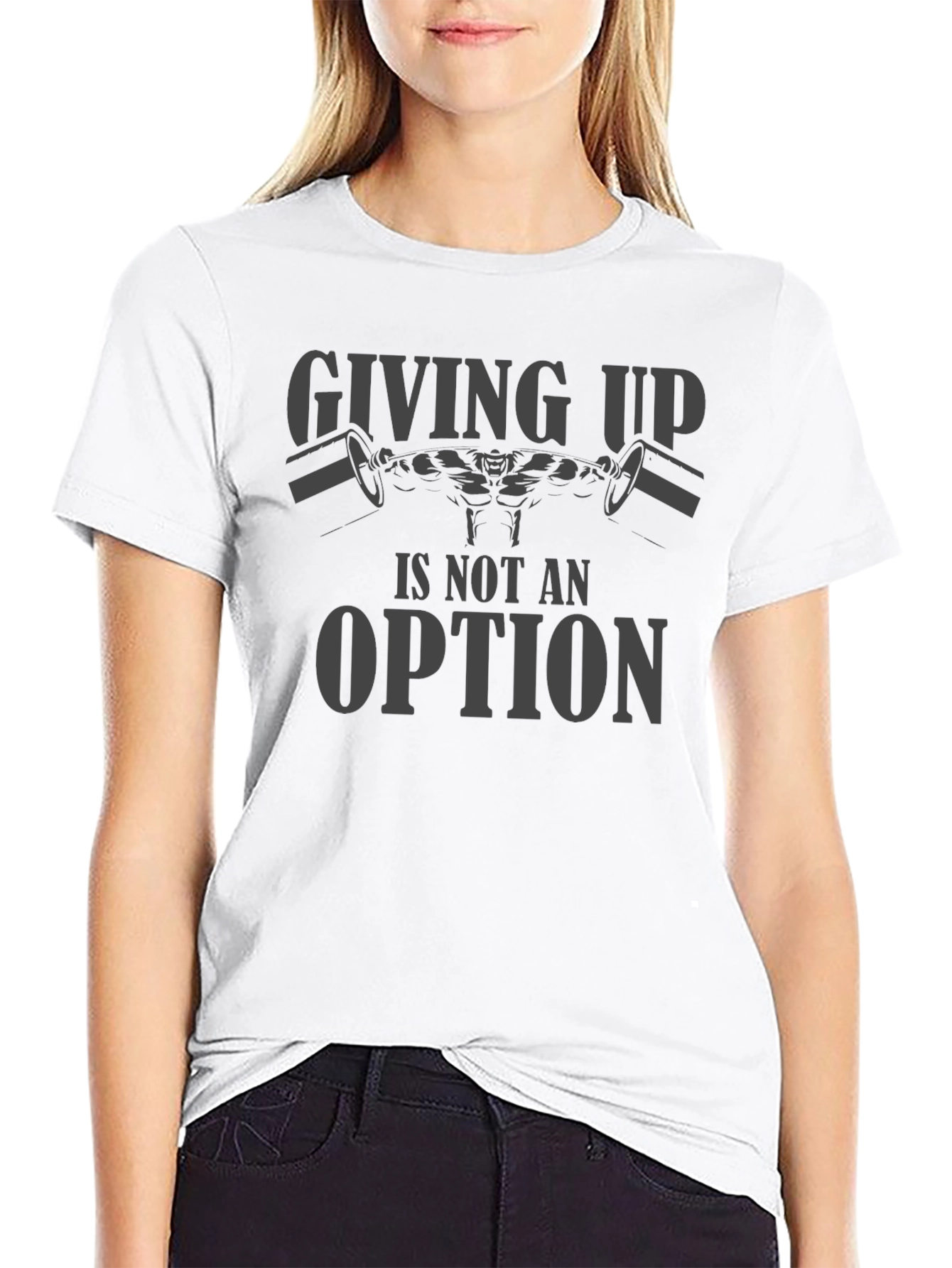 Motivational Gym T-Shirt: Giving Up Is Not An Option
