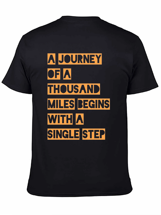Motivational T-Shirt: A Journey of a Thousand Miles