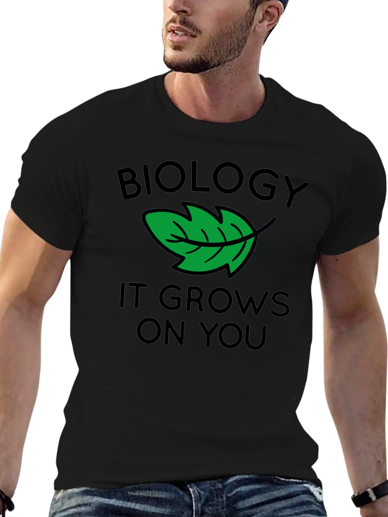 Biology T-Shirt - It Grows On You