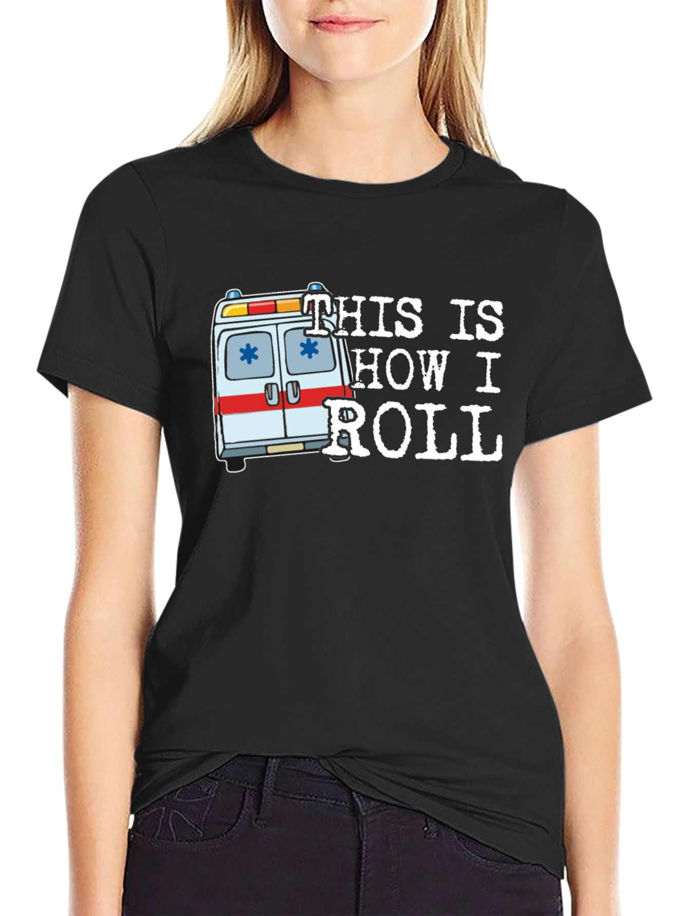 This is How I Roll Ambulance Graphic T-Shirt