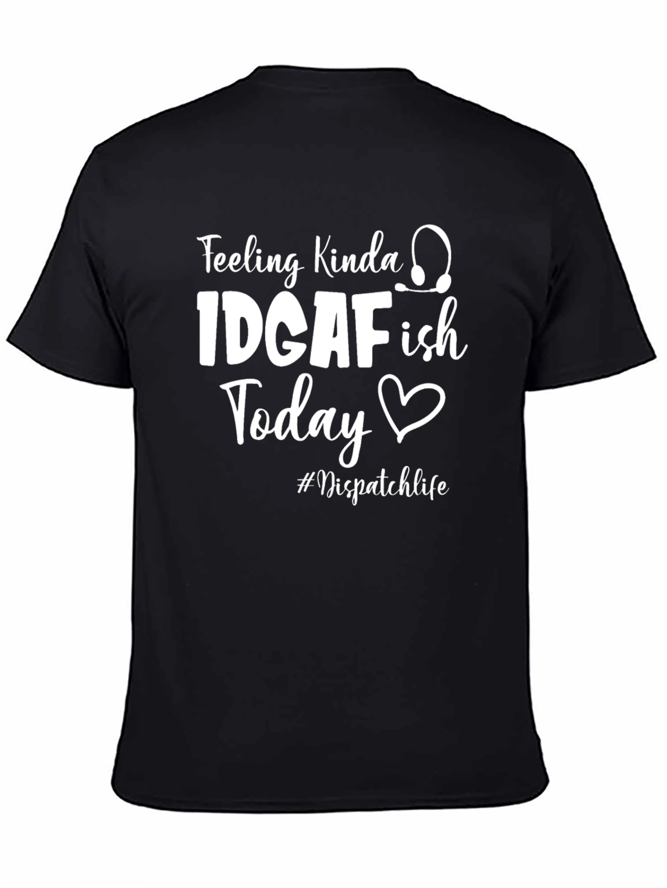 IDGAFish Dispatch Life T-Shirt