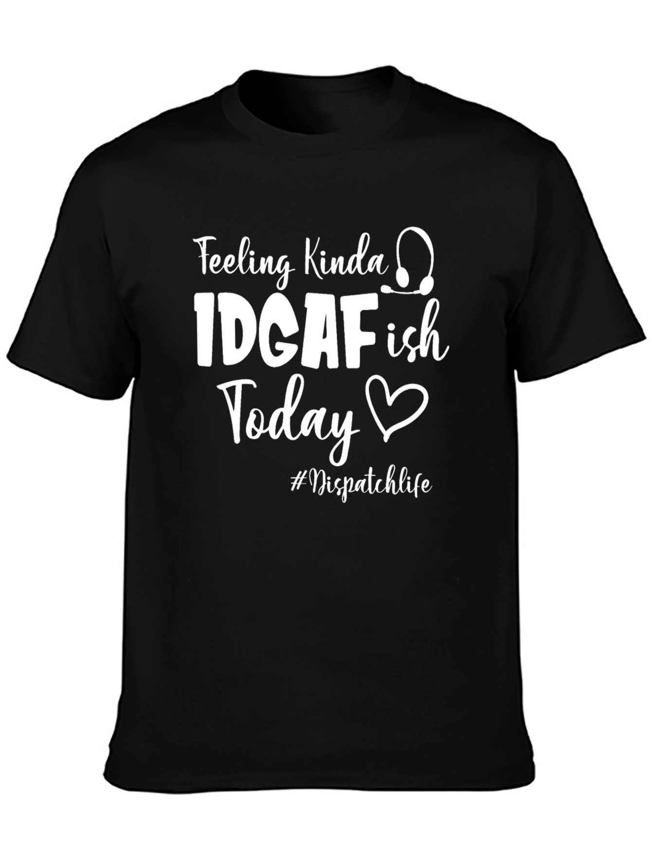 IDGAFish Dispatch Life T-Shirt