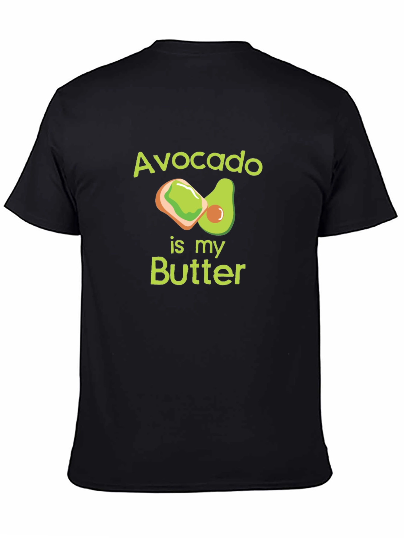 Avocado is My Butter Funny T-Shirt