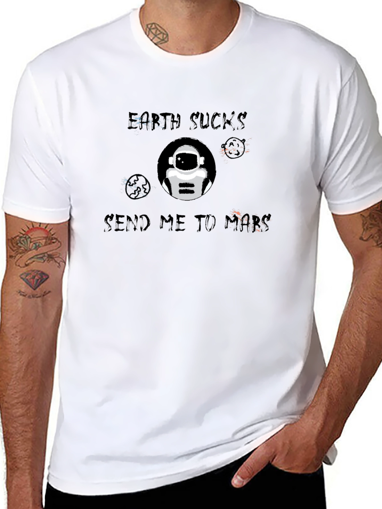 Earth Sucks Send Me To Mars T-Shirt