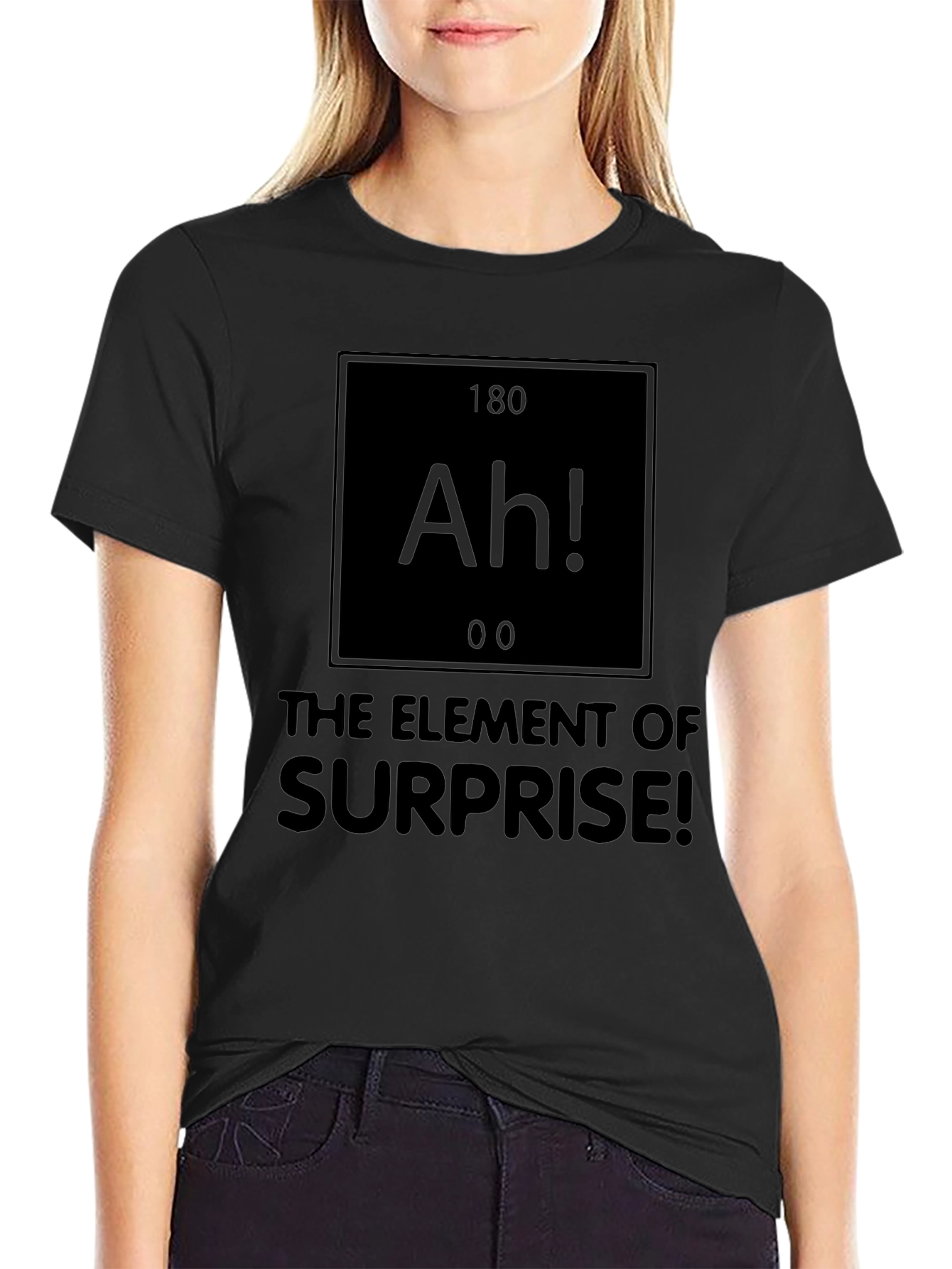 Ah! The Element of Surprise Black T-Shirt