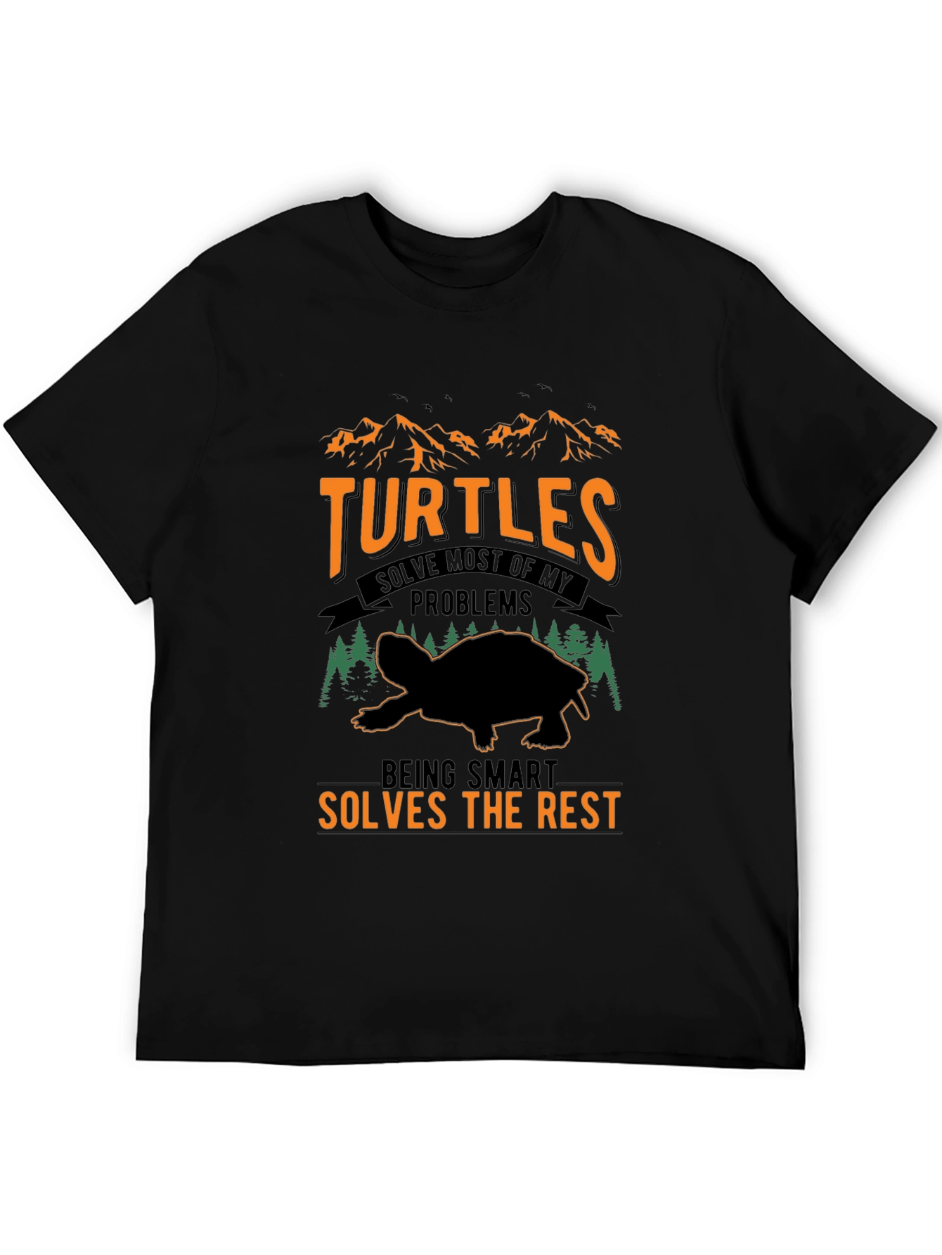Turtles Solve Most of My Problems T-Shirt