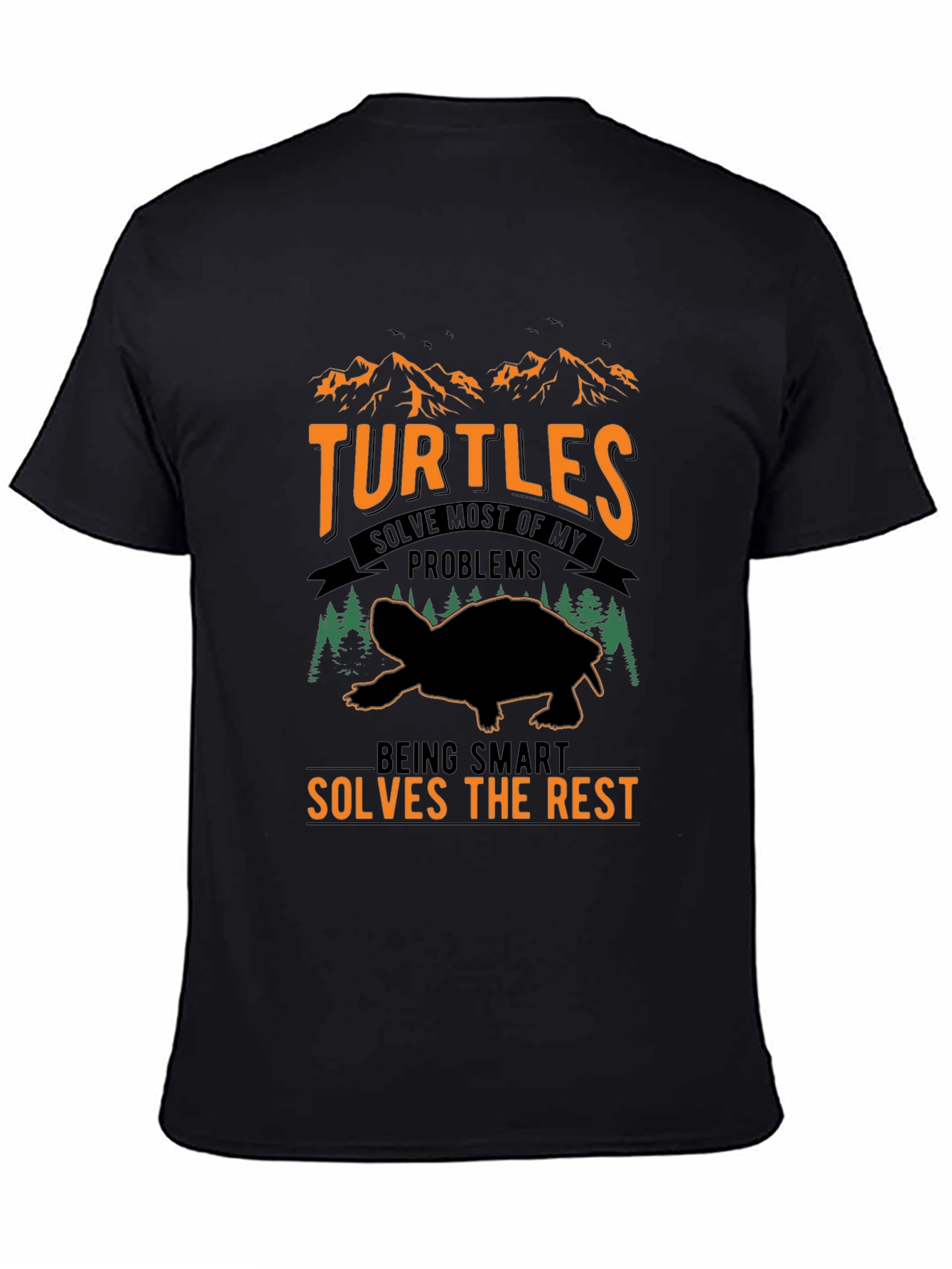 Turtles Solve Most of My Problems T-Shirt