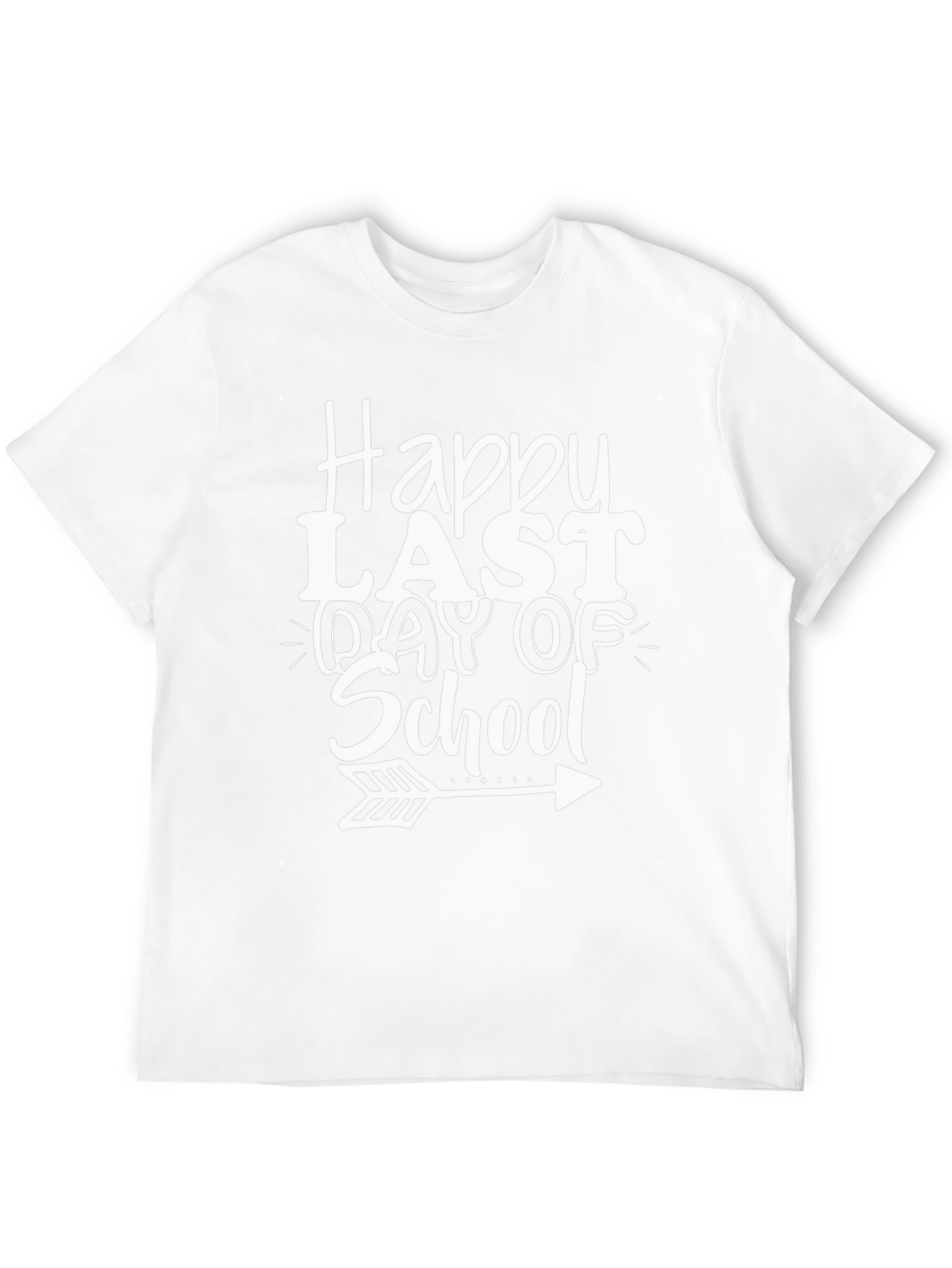 Happy Last Day of School T-Shirt