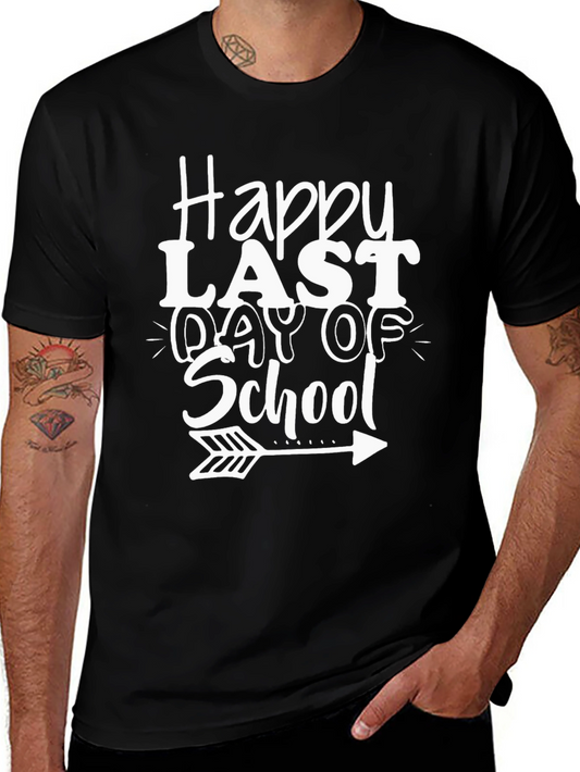 Happy Last Day of School T-Shirt