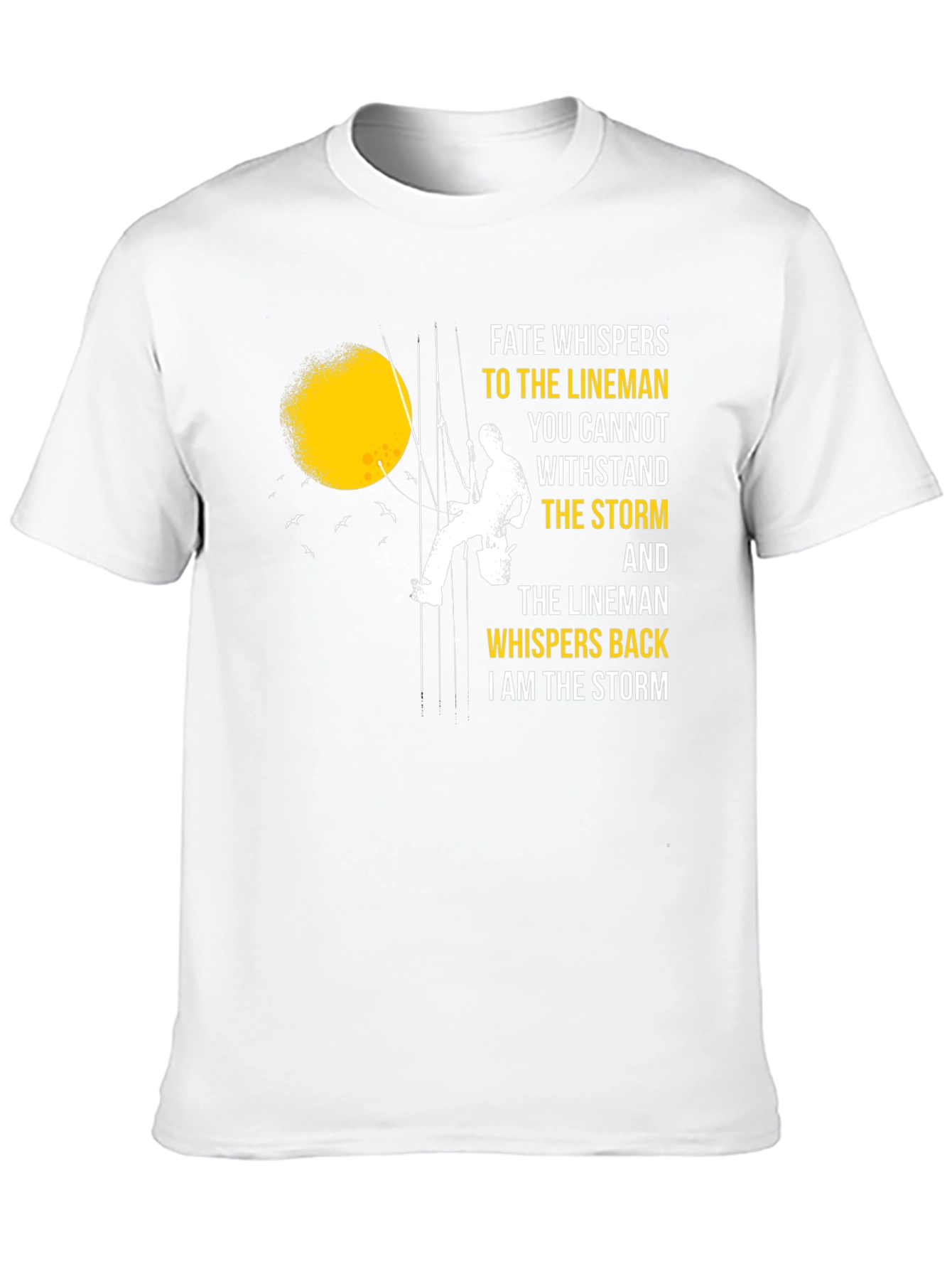 Lineman Storm T-Shirt - Fate Whispers Back Tee