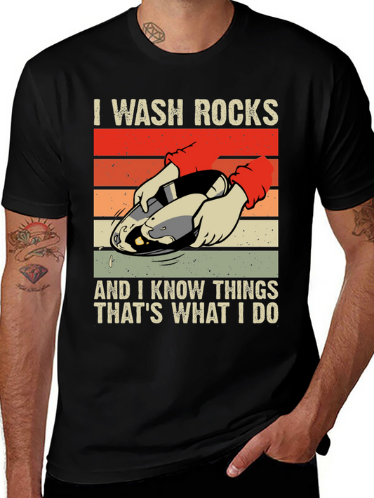 I Wash Rocks T-Shirt
