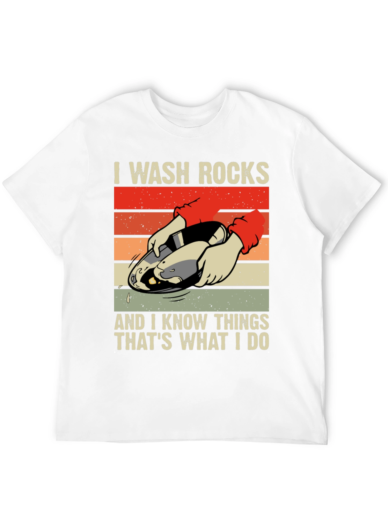I Wash Rocks T-Shirt